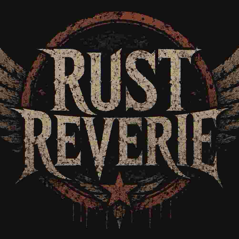 RUST  REVERIE